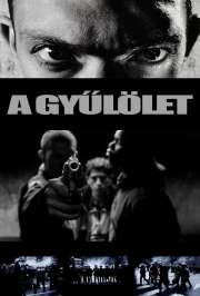 A gyűlölet (La haine) (1995)