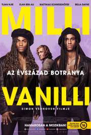 Milli Vanilli: Az évszázad botránya (Girl You Know It's True) (2023)