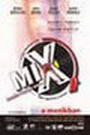 Mix (2004) képek