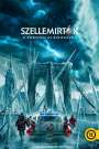 Szellemirtók - A borzongás birodalma (Ghostbusters: Frozen Empire) (2024)