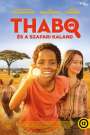 Thabo és a szafari kaland (Thabo - Das Nashornabenteuer / Thabo and the Rhino Case) (2023)